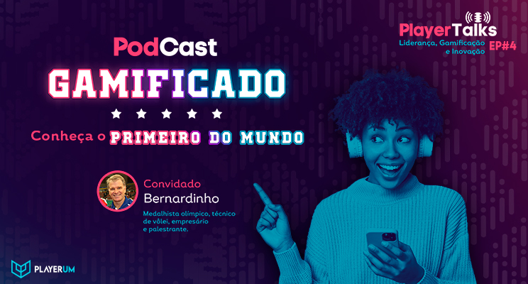 PlayerUm lança o primeiro podcast gamificado do mundo com Bernardinho
